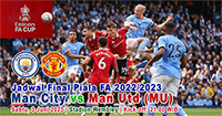 Jadwal Final Piala FA 2022/2023, Manchester City vs Manchester United (MU) di Wembley